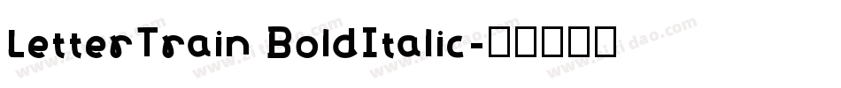 LetterTrain BoldItalic字体转换